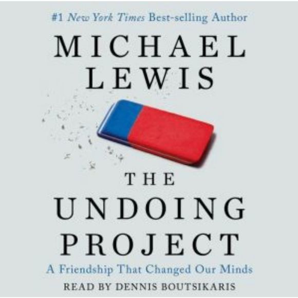 Audiobook The Undoing Project: A Friendship that Changed Our Minds Michael Lewis - Picture 1 of 10